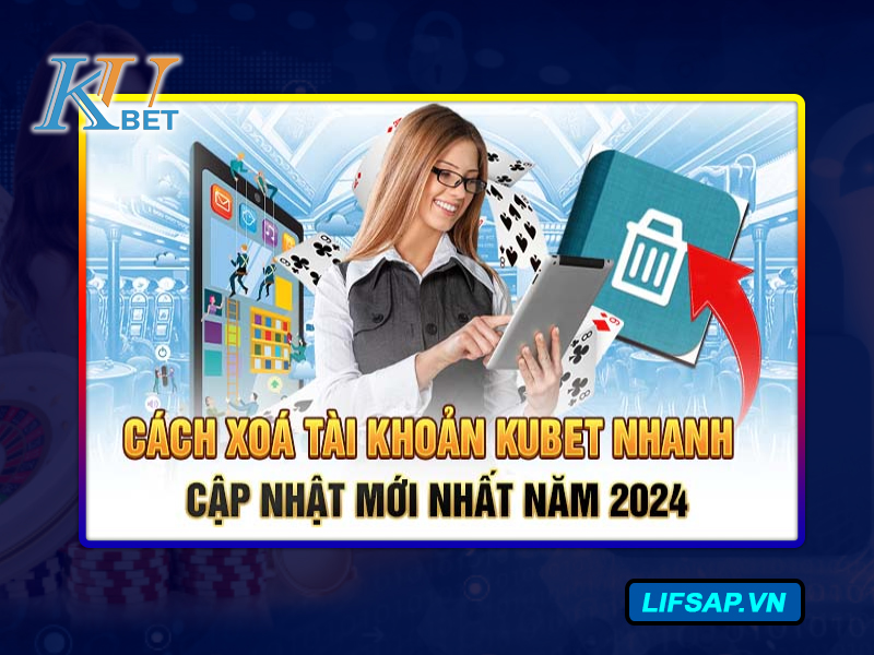 Cách xóa tài khoản Kubet