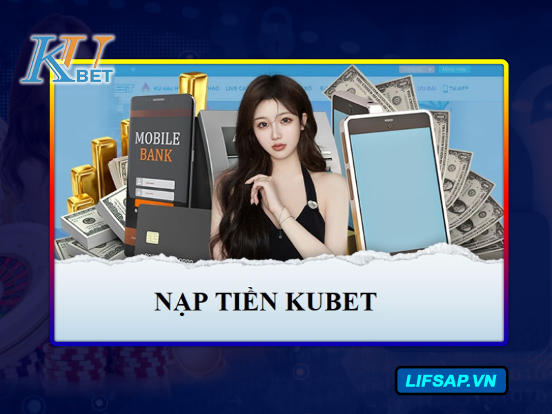 Hướng dẫn Kubet