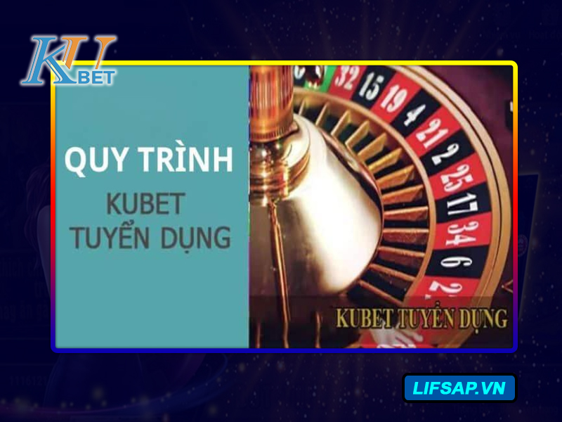 Tuyển dụng Kubet