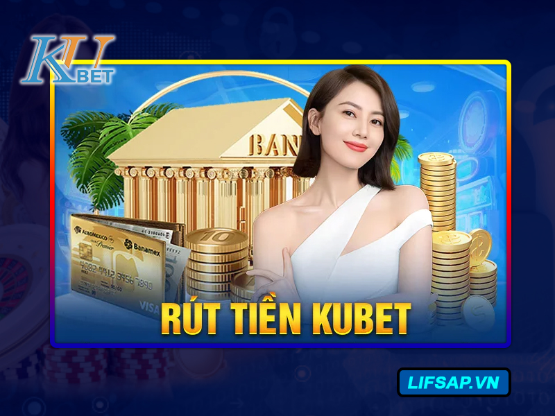 Hướng dẫn Kubet