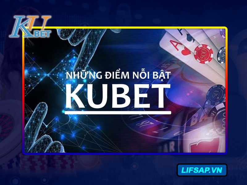 Kubet soi người chơi