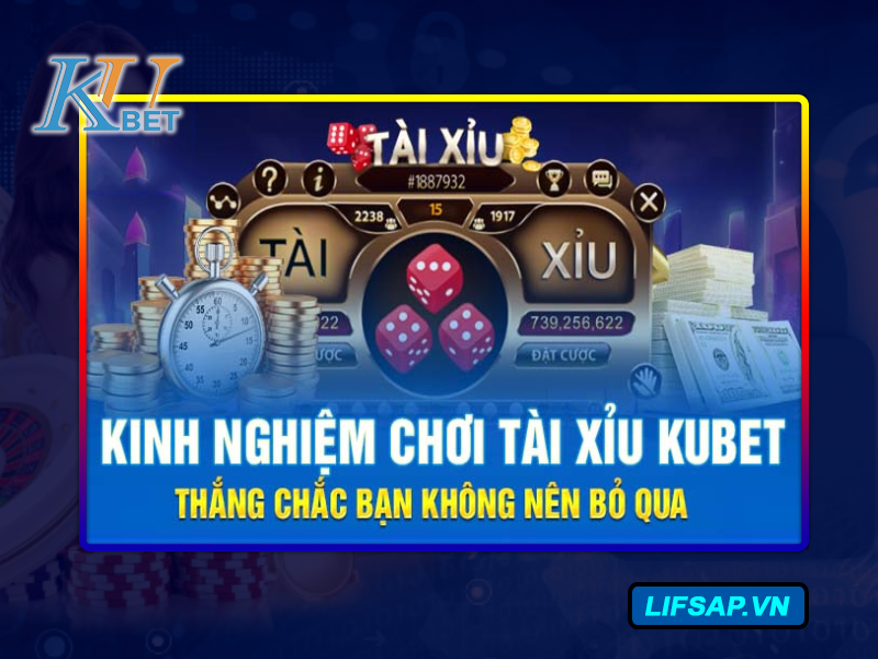 Tài xỉu Kubet