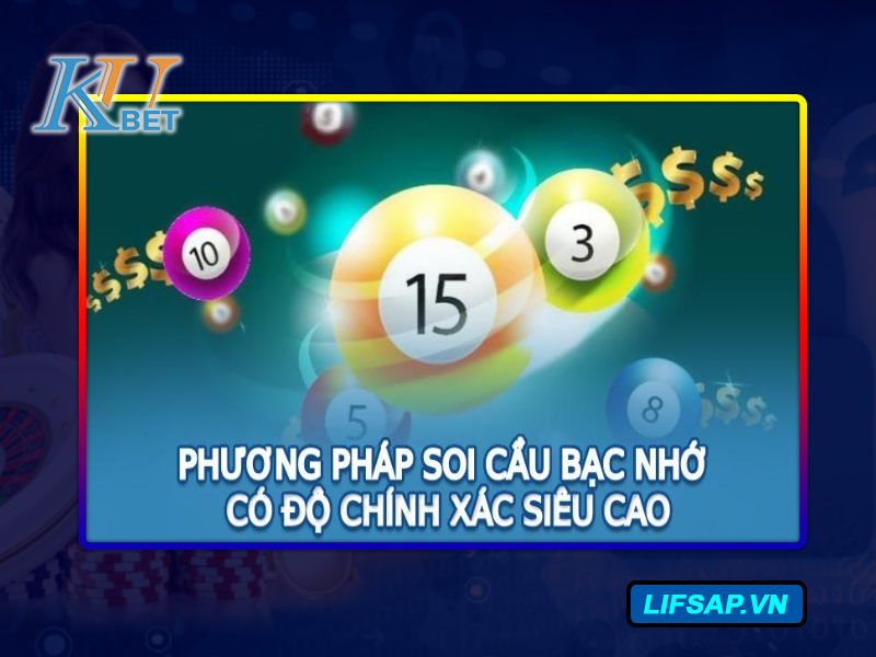 Bạc nhớ lô đề Kubet