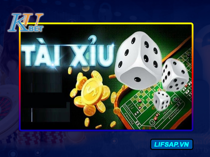 Tài xỉu Kubet