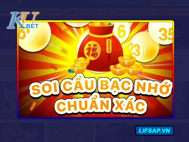 Soi cầu bạc nhớ