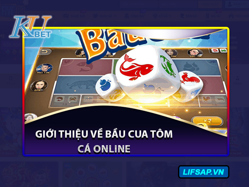 Chơi Bầu Cua Tôm Cá Online