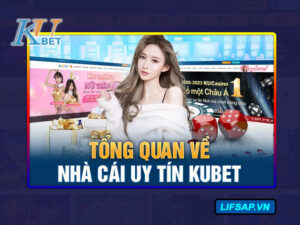 Kubet Ở Đâu