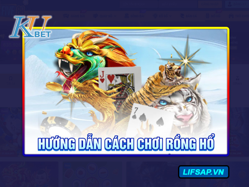 Rồng Hổ Kubet