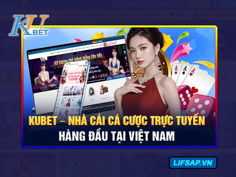 Kubet Ở Đâu